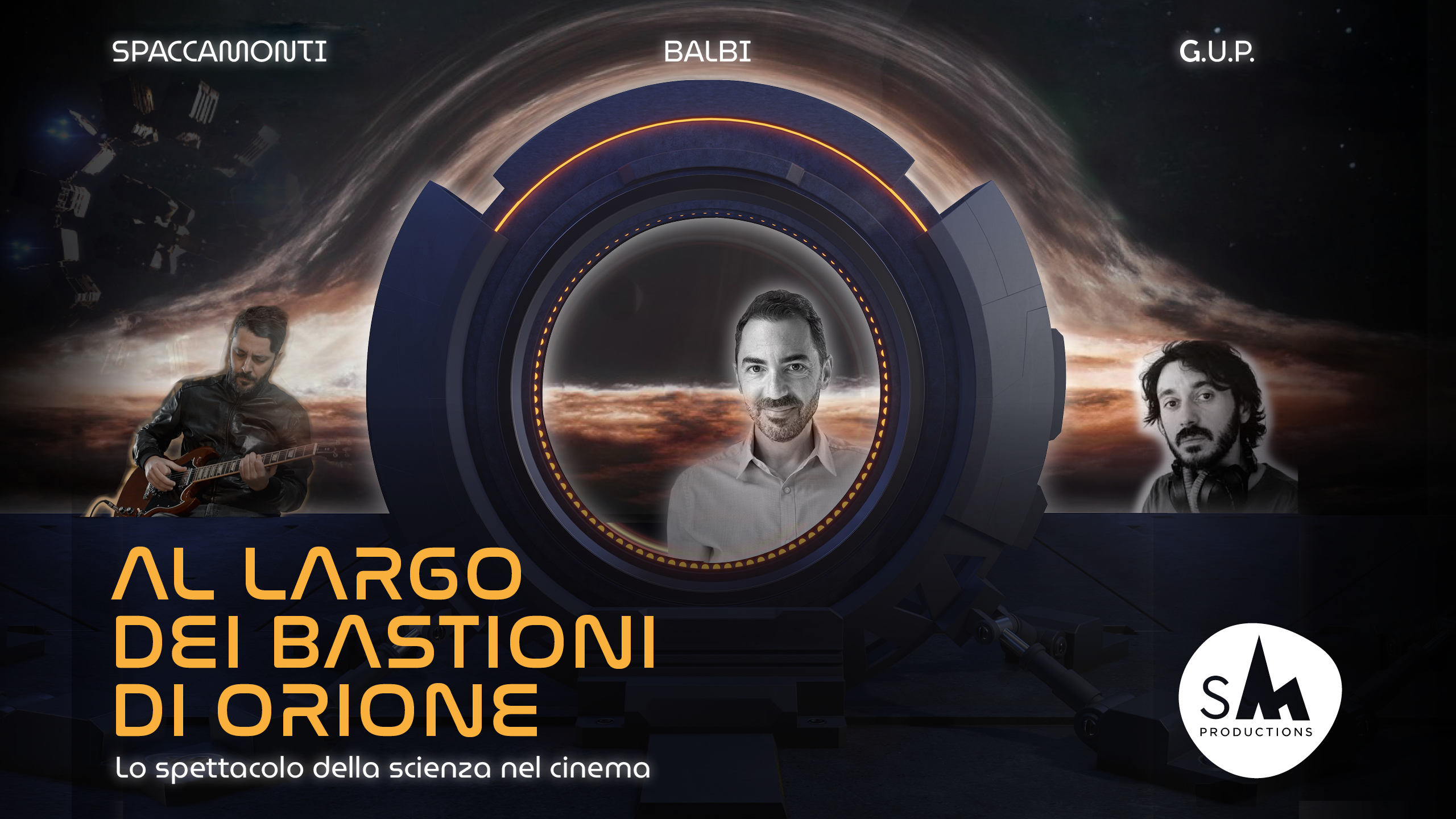 AL LARGO DEI BASTIONI DI ORIONE  Lo spettacolo della scienza nel cinema” -  Scenario Montagna